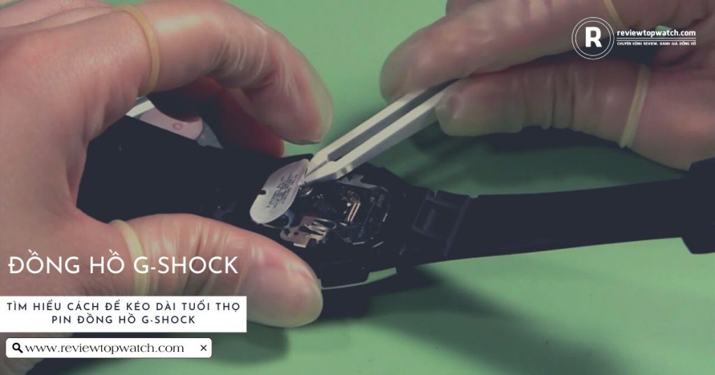 Làm cách nào để kéo dài tuổi thọ pin đồng hồ G-Shock?