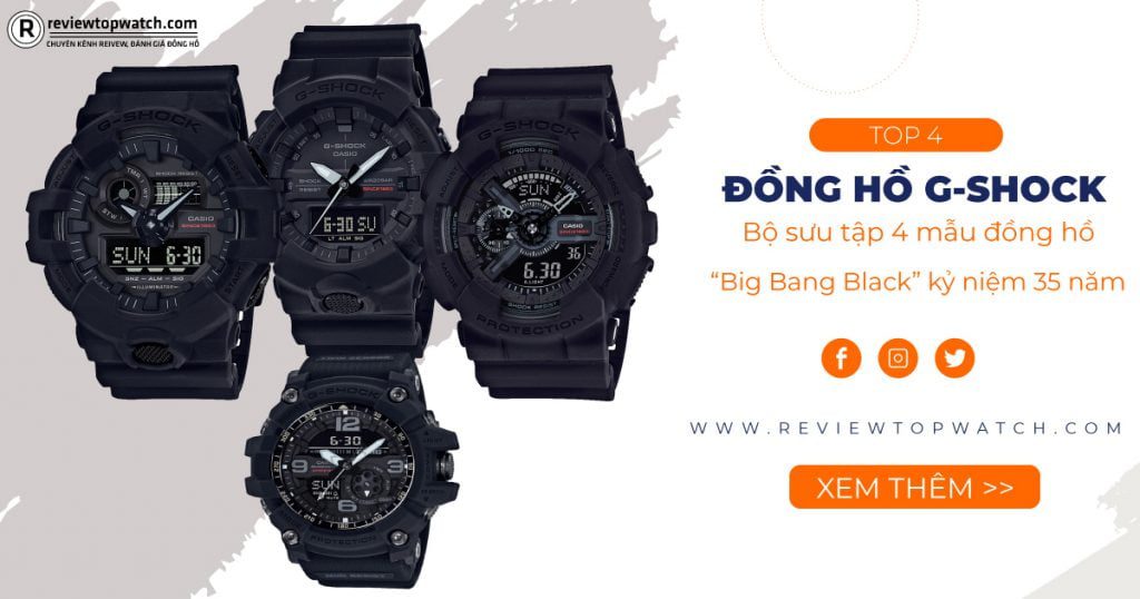 Bộ sưu tập 4 mẫu đồng hồ G-Shock “Big Bang Black” kỷ niệm 35 năm