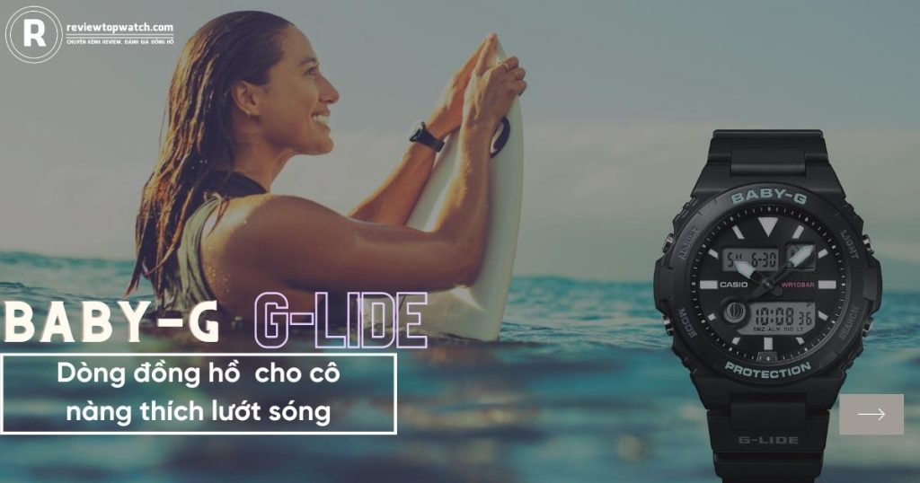 Review dòng đồng hồ Baby G G-Lide cho cô nàng thích lướt sóng