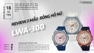Đồng hồ nữ Casio LWA-300 Phiên bản có thiết kế giống MSG-S500